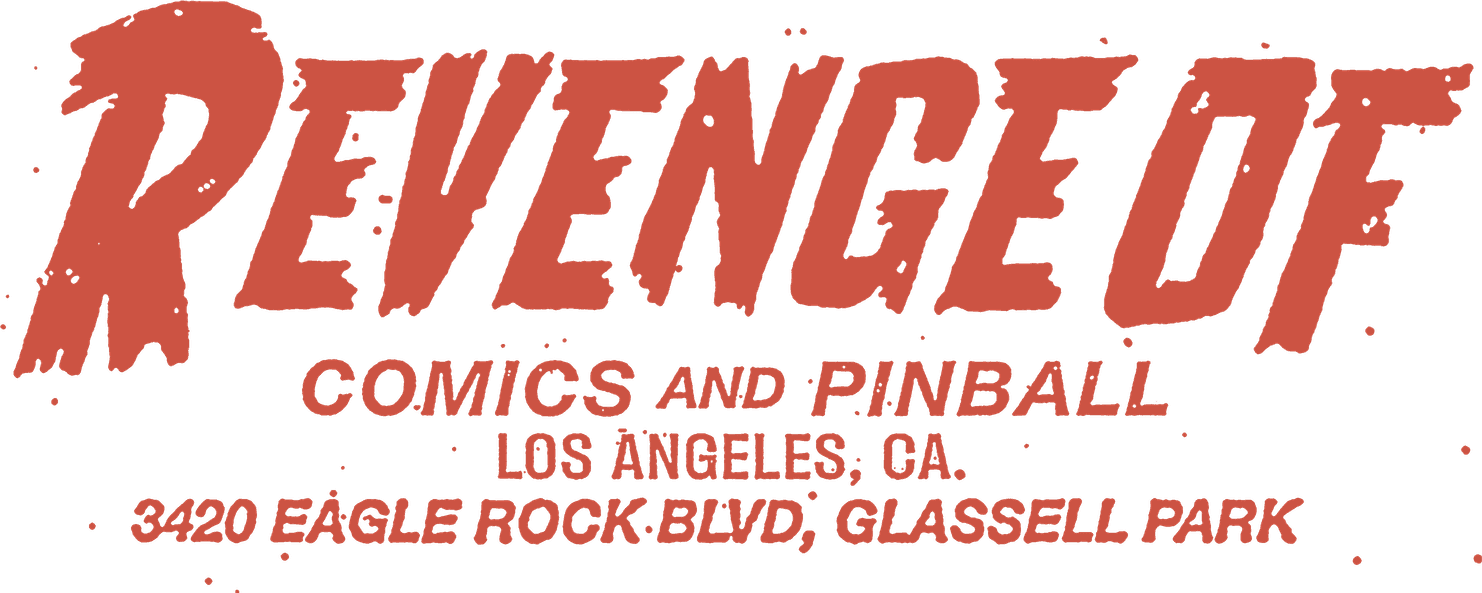 Revenge Of Comics and Pinball, 3420 Eagle Rock Blvd, Glassell Park, Los Angeles, CA